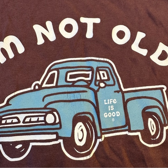 Life is Good Men’s Burgundy I’m not old I’m classic Shirt size Large - Picture 3 of 7